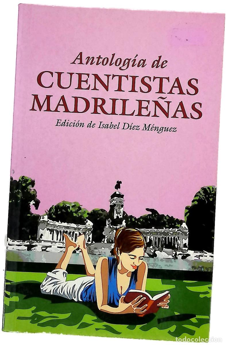 Libros: Antolog&iacute;a de cuentistas madrile&ntilde;as