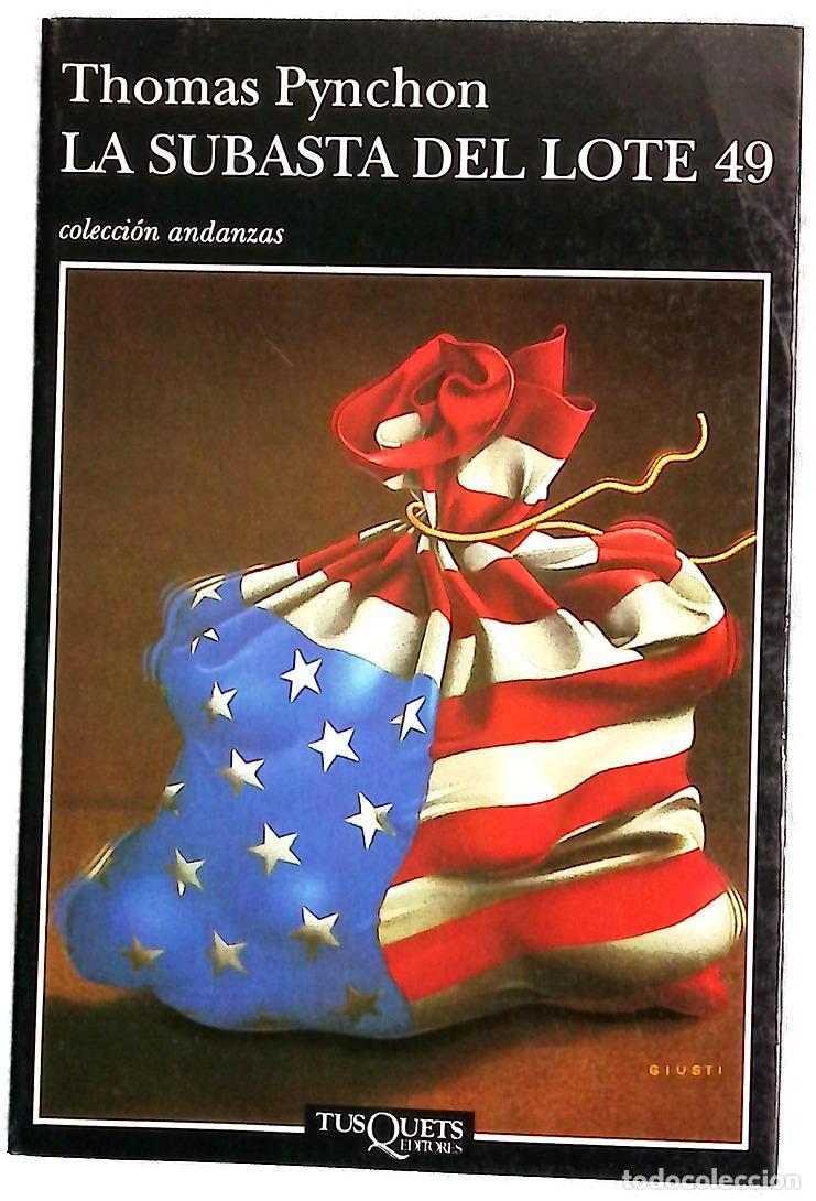 Libros: La subasta del lote 49 - Pynchon, Thomas; Moya, Antonio-Prometeo