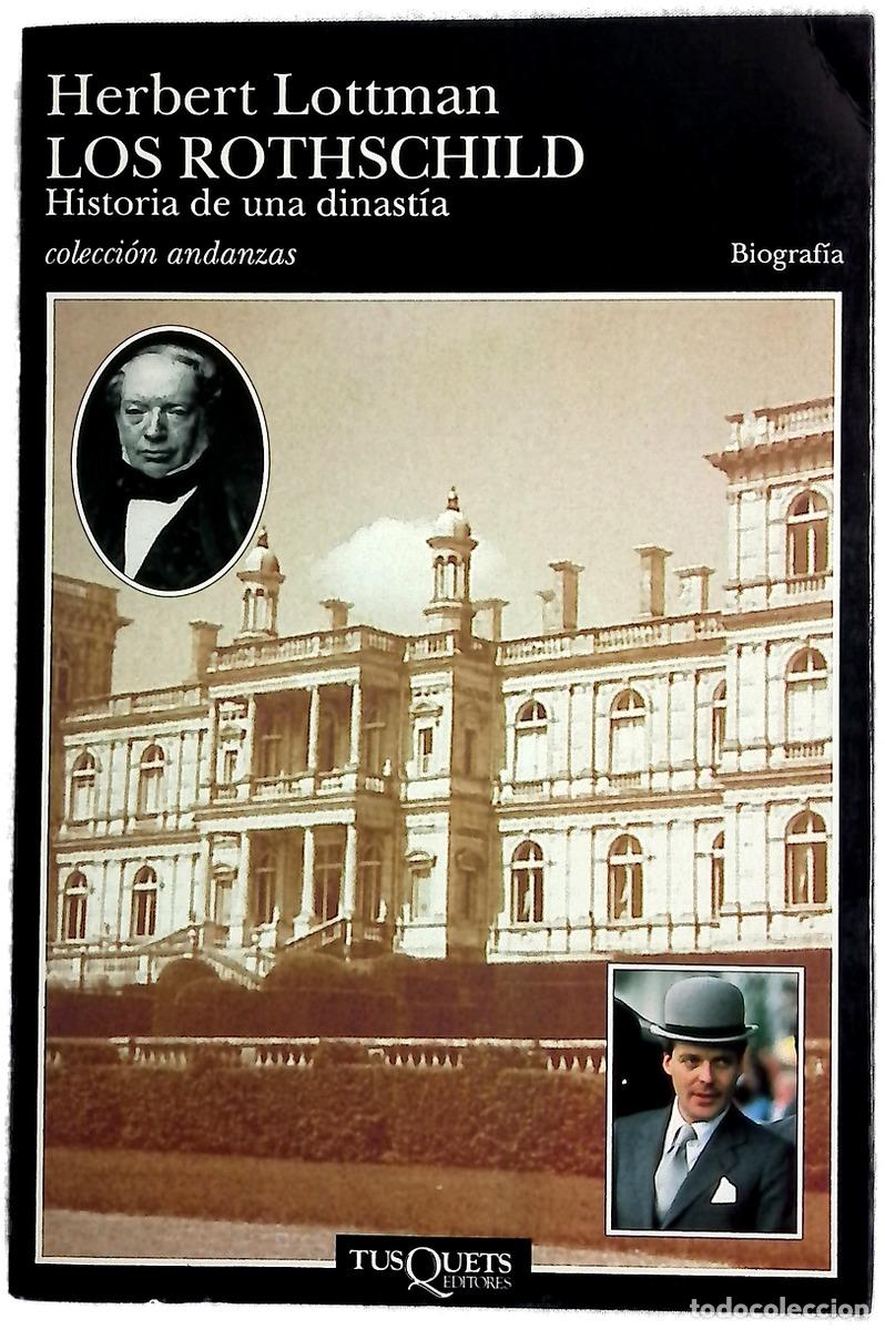 Libros: Los Rothschild historia de una dinast&iacute;a