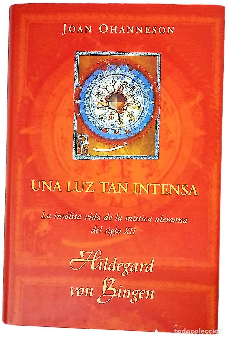 Libros: Una luz tan intensa Hildegard von Bingen