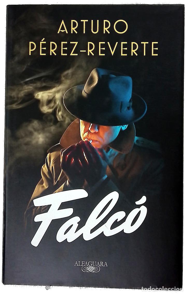 Libros: Falc&oacute; - P&eacute;rez-Reverte, Arturo