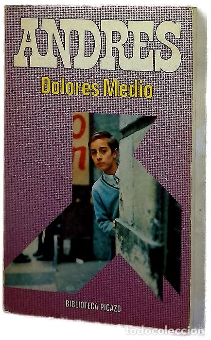 Libros: Andr&eacute;s - Medio, Dolores - Edic. Picazo