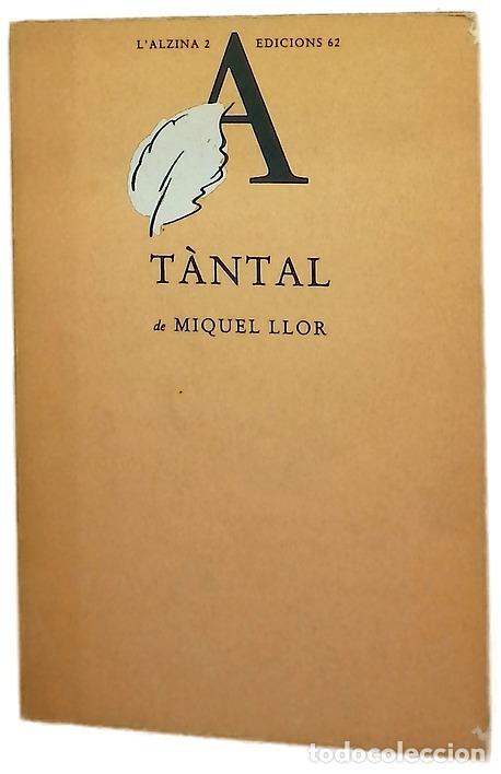 Libros: T&aacute;ntal - Llor, Miquel - Edicions 62