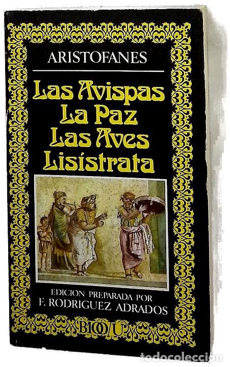 Libros: Las avispas; La paz; Las aves; Lisitrata