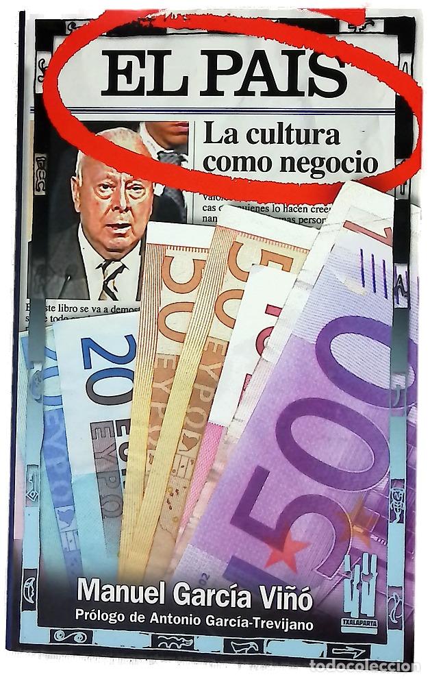 Libros: El Pa&iacute;s la cultura como negocio