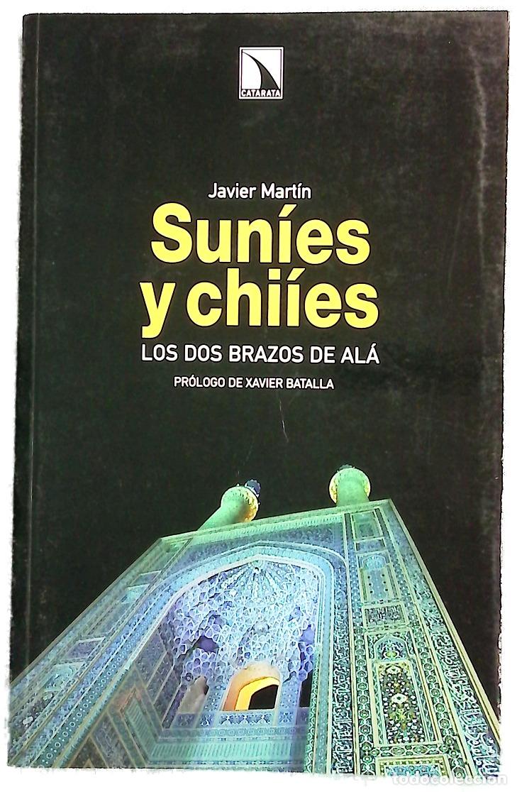 Libros: Sun&iacute;es y chi&iacute;es los dos brazos de Al&aacute;