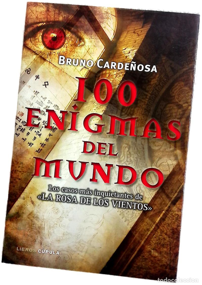 Libros: 100 enigmas del mundo los casos m&aacute;s inquietantes de &rdquo;La Rosa de los Vientos&rdquo;