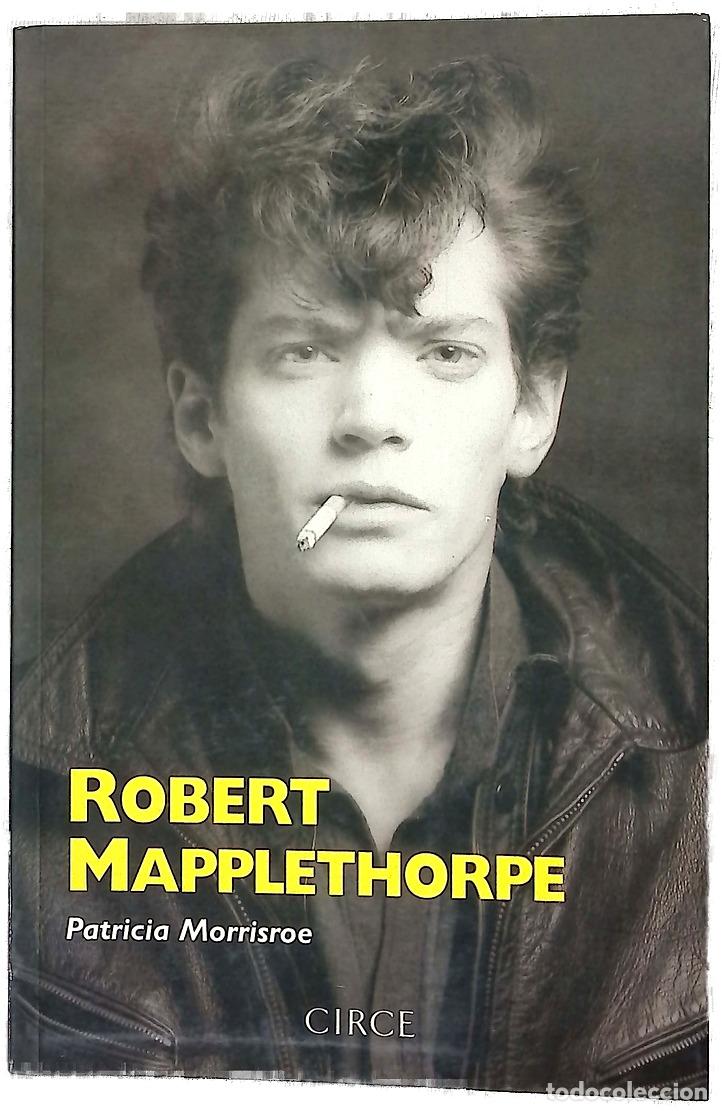B&uuml;cher: Robert Mapplethorpe una biograf&iacute;a