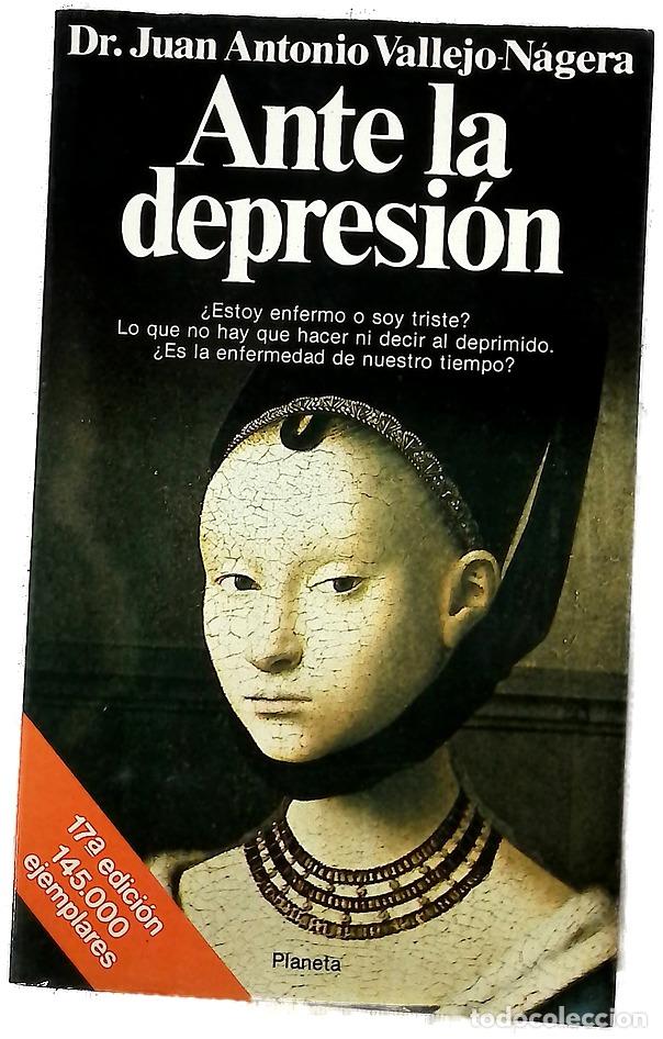 B&uuml;cher: Ante la depresi&oacute;n - Vallejo-N&aacute;gera, Juan Antonio