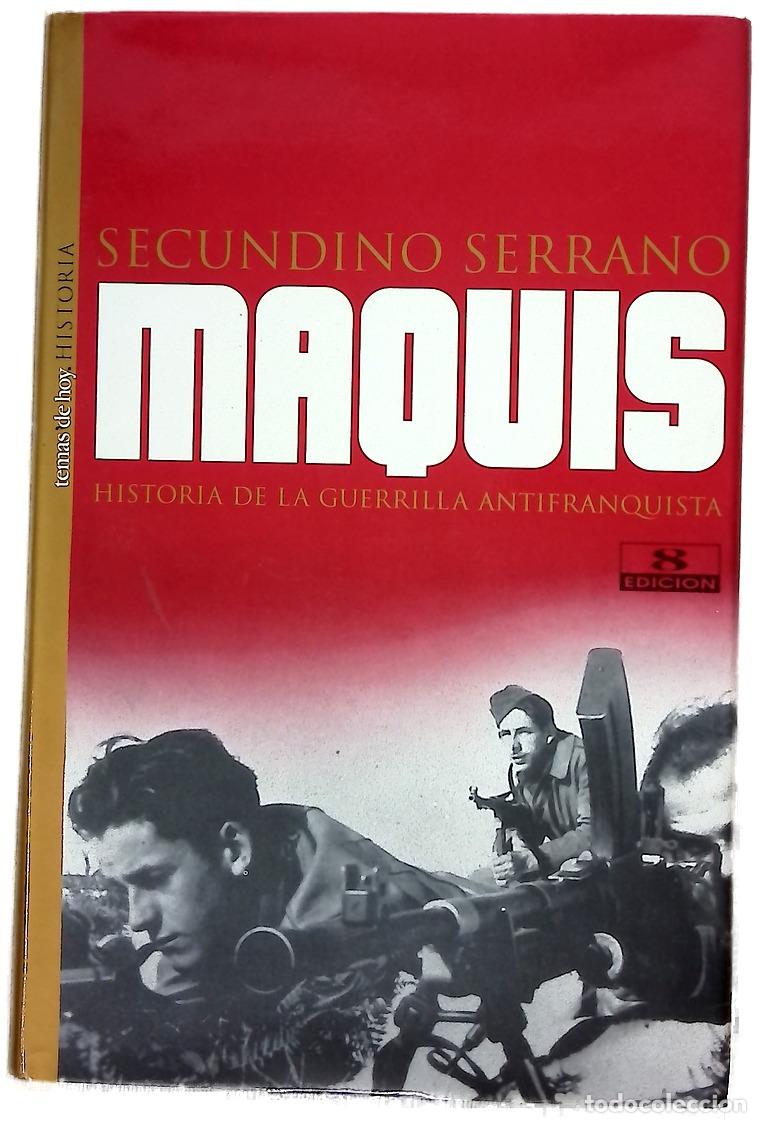 B&uuml;cher: Maquis historia de la guerrilla antifranquista