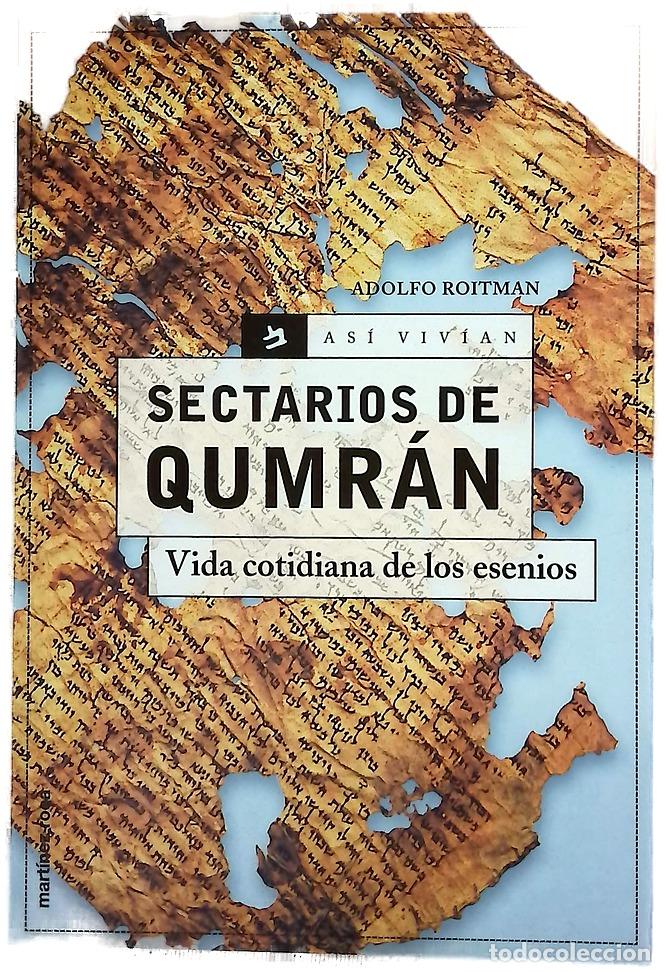 B&uuml;cher: Sectarios de Qumr&aacute;n vida cotidiana de los esenios