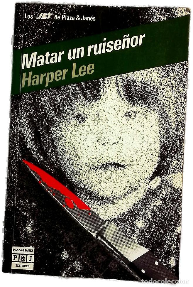 Livres: Matar un ruise&ntilde;or - Lee, Harper; Porta, Baldomero