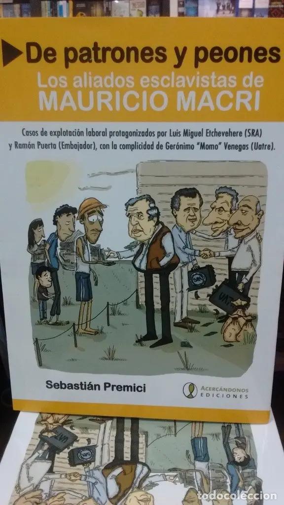B&uuml;cher: De patrones y peones los aliados esclavistas de Mauricio Mac - Sebasti&aacute;n Premici