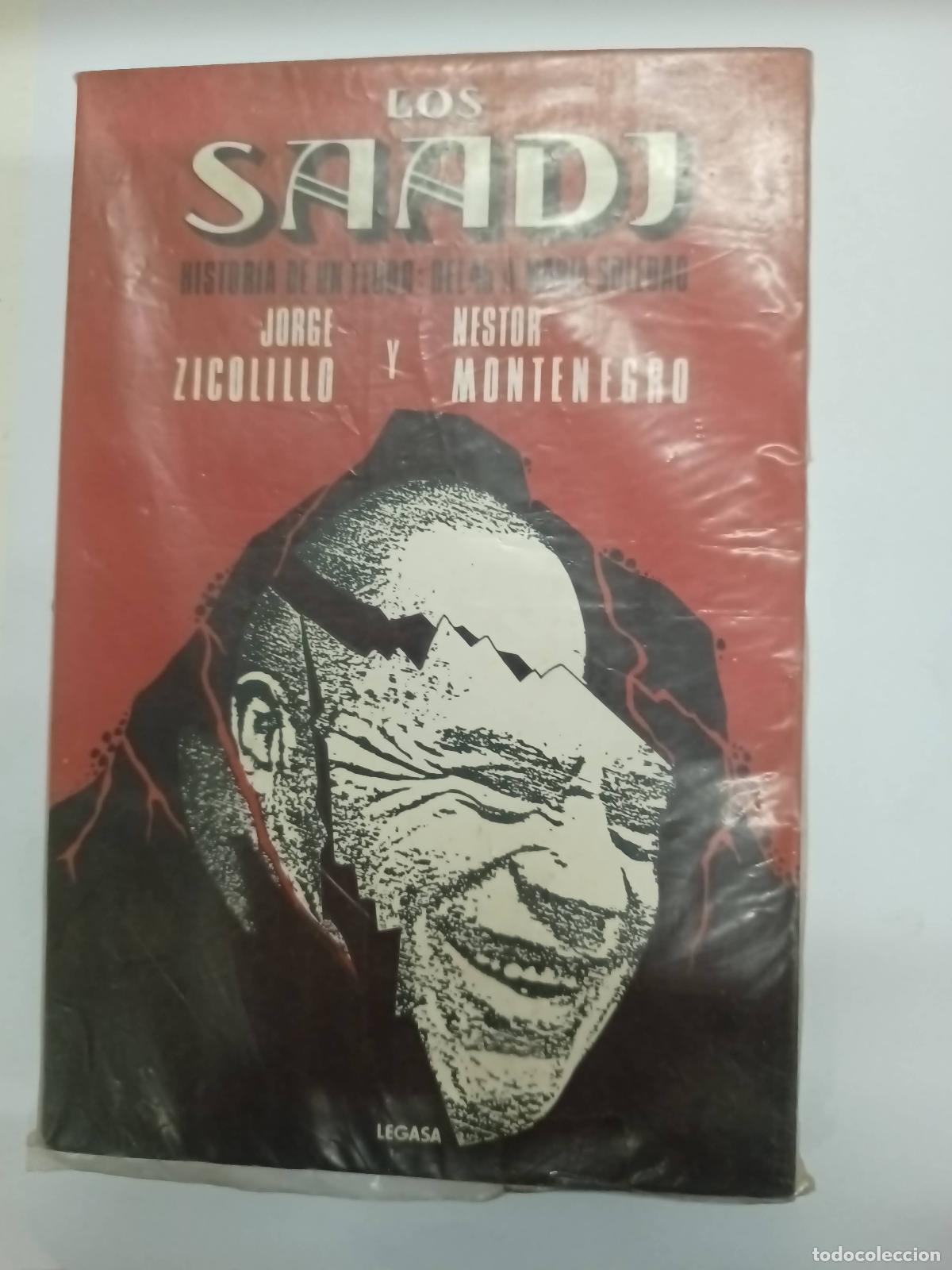 Libri di seconda mano: Los saadj - JORGE ZICOLILLO Y NESTOR MONTENEGRO - JORGE ZICOLILLO Y NESTOR MONTENEGRO
