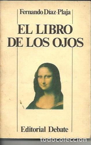 B&uuml;cher: El libro de los ojos (Spanish Edition) - Fernando D&iacute;az-Plaja - Fernando D&iacute;az-Plaja