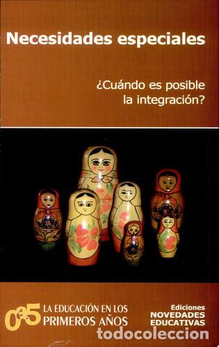 Libros: Necesidades especiales cu&aacute;ndo es posible la integraci&oacute;n? - U - Untoiglich, Gisela