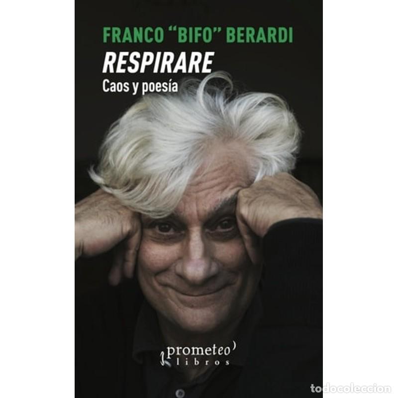 books: Respirare: Caos y poes&iacute;a - Franco Berardi - Franco Berardi