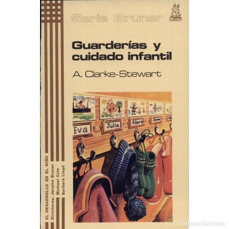 Libri di seconda mano: Guarder&iacute;as y cuidado infantil - Alison Clarke-Stewart - Alison Clarke-Stewart