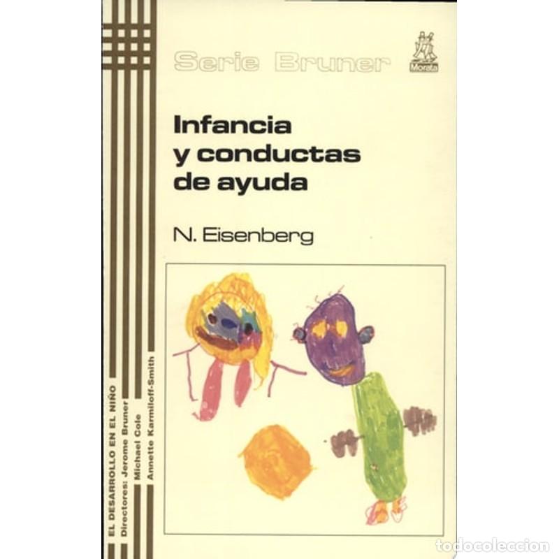 Libri di seconda mano: Infancia y conductas de ayuda - Nancy Eisenberg - Nancy Eisenberg