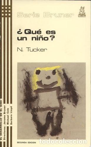 Libros: &iquest;Qu&eacute; es un ni&ntilde;o? - Nicholas Tucker - Nicholas Tucker
