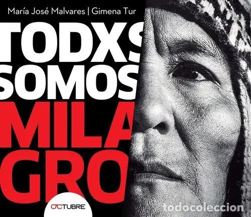 Libros: Todxs somos Milagro - Mar&iacute;a Jos&eacute; Malvares - Mar&iacute;a Jos&eacute; Malvares