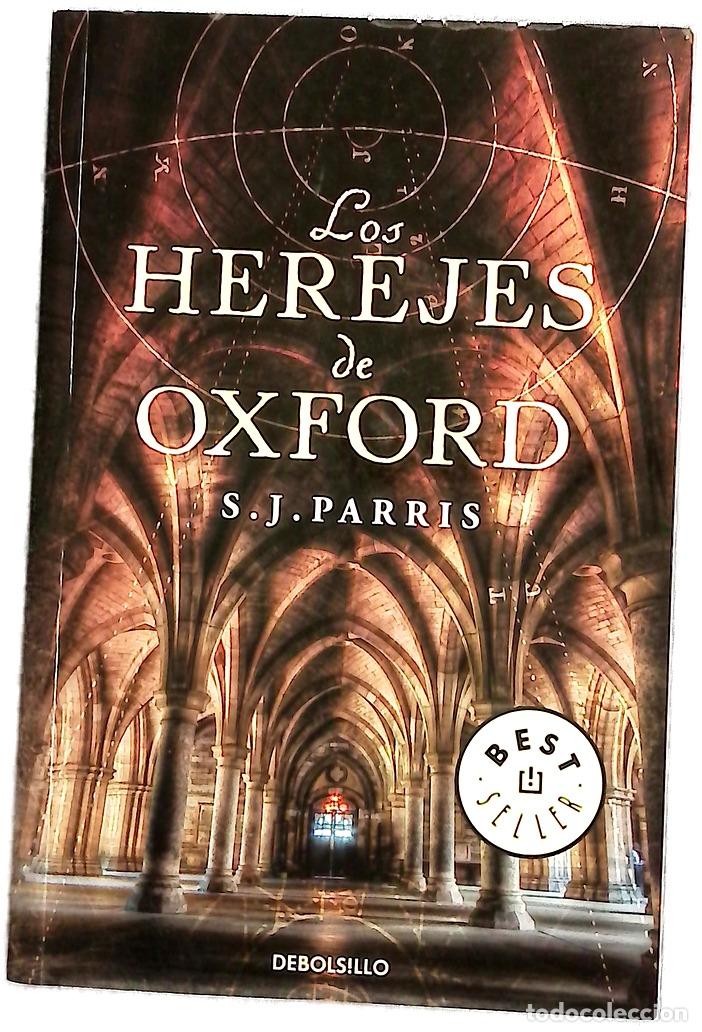 Livres: Los herejes de Oxford - Parris, S. J; Gar&iacute; Puig, Fernando