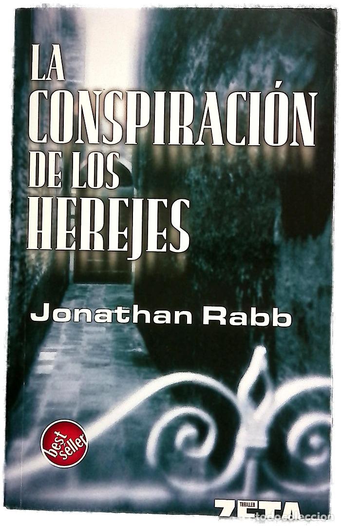Livres: La conspiraci&oacute;n de los herejes