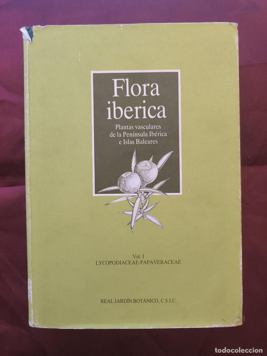 Livres: Flora Iberica. Plantas vasculares de la Pen&iacute;nsula Ib&eacute;rica e Islas Baleares. VOL. I - Santiago Castr