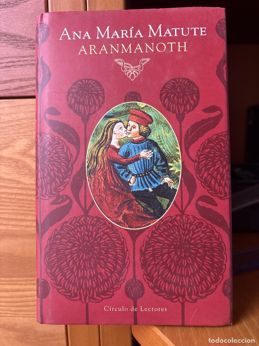 Aranmanoth - Ana Mar&iacute;a Matute TDK388