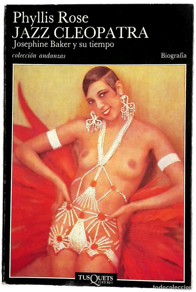 Libros: Jazz Cleopatra Josephine Baker y su tiempo