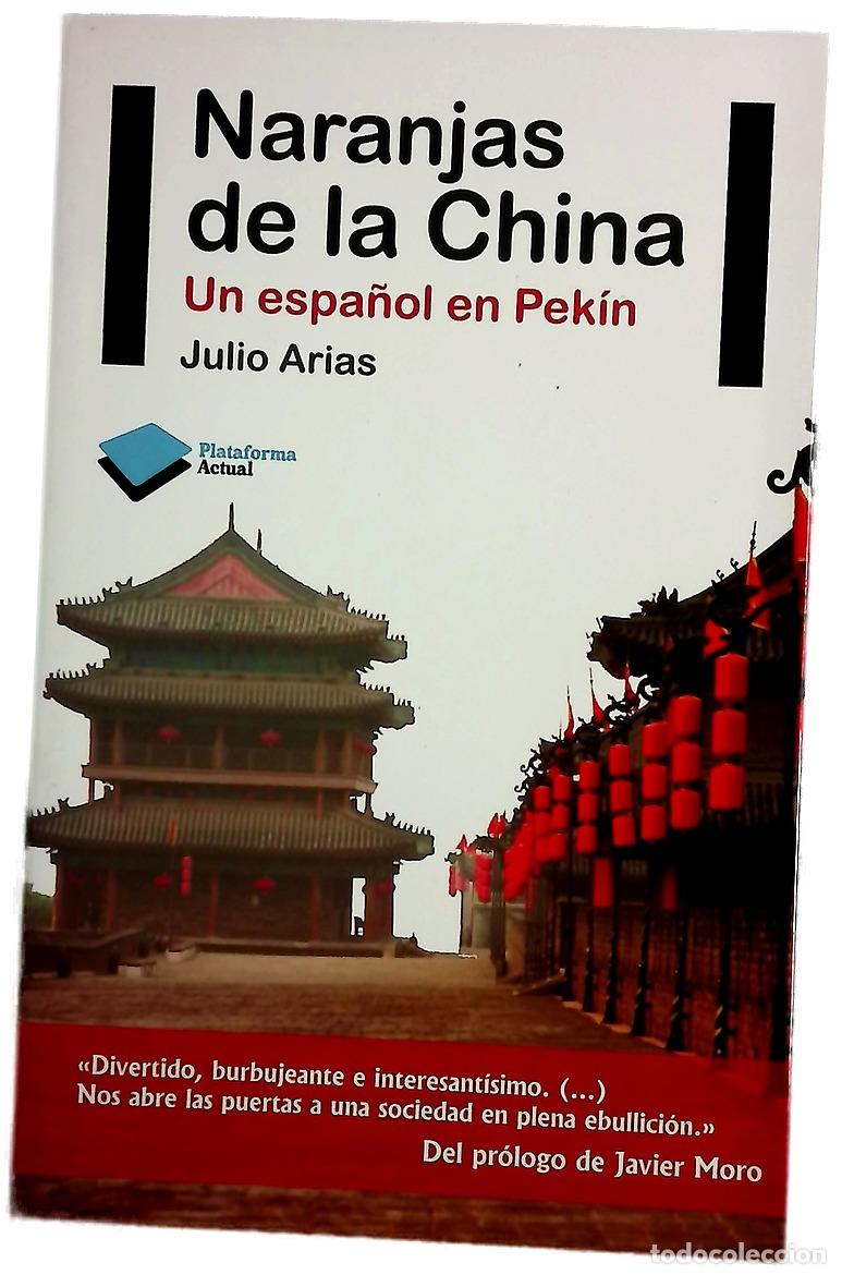 Libros: Naranjas de la China : un espa&ntilde;ol en Pek&iacute;n