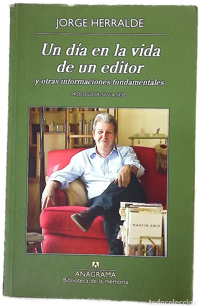 Libros: Un d&iacute;a en la vida de un editor y otras informaciones fundamentales
