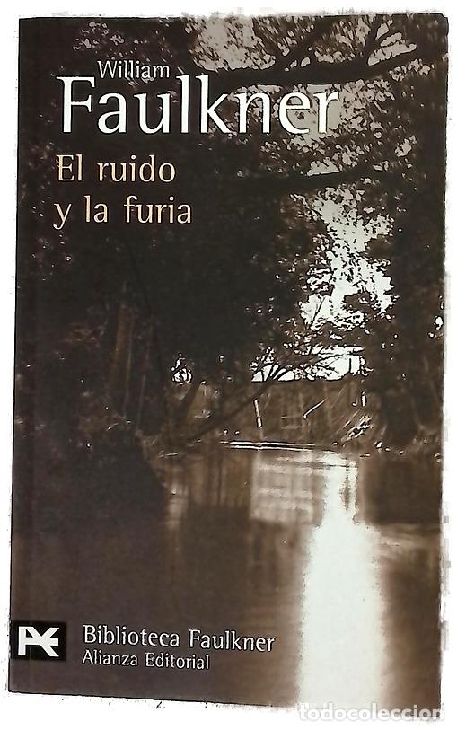 Libros: El ruido y la furia - Faulkner, William