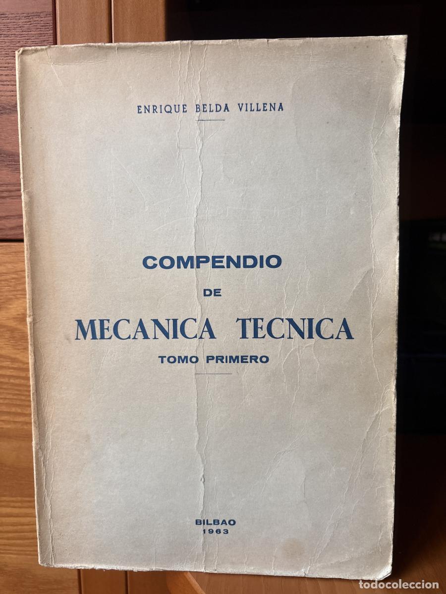books: COMPENDIO DE MECANICA TECNICA. TOMO I - ENRIQUE BELDA VILLENA TDK385