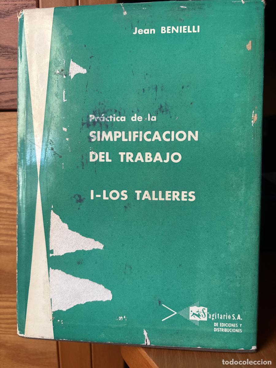 books: Practica de la simplificaci&oacute;n del trabajo. I. Los talleres - Jean Benielli tdk385