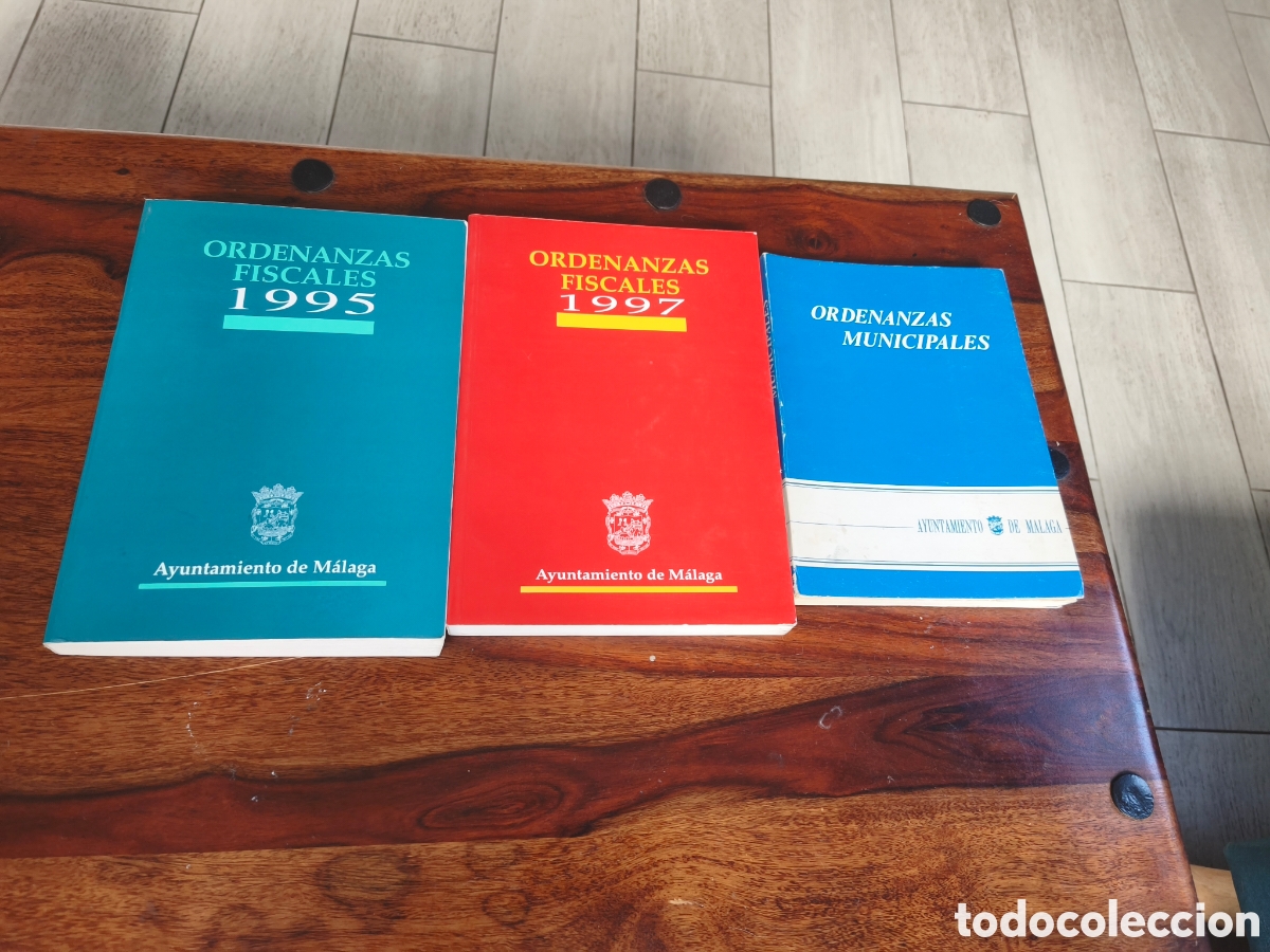 books: Ordenanzas municipales y fiscales de M&aacute;laga