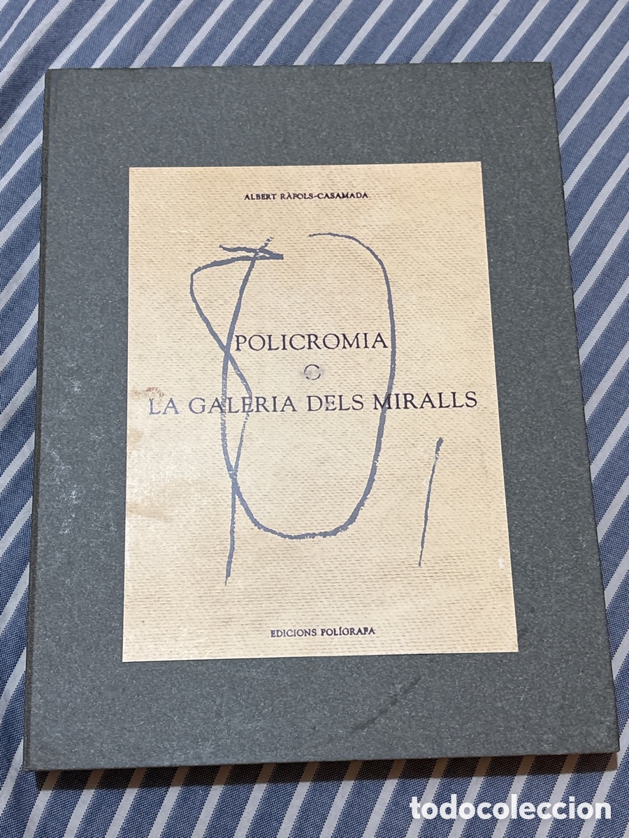 Livros em segunda m&atilde;o: LIBRO POLICROMIA O LA GALER&Iacute;A DELA MIRALLS ( ALBERT R&Agrave;FOLS-CASAMADA, POL&Iacute;GRAFA n 73 firma artista)