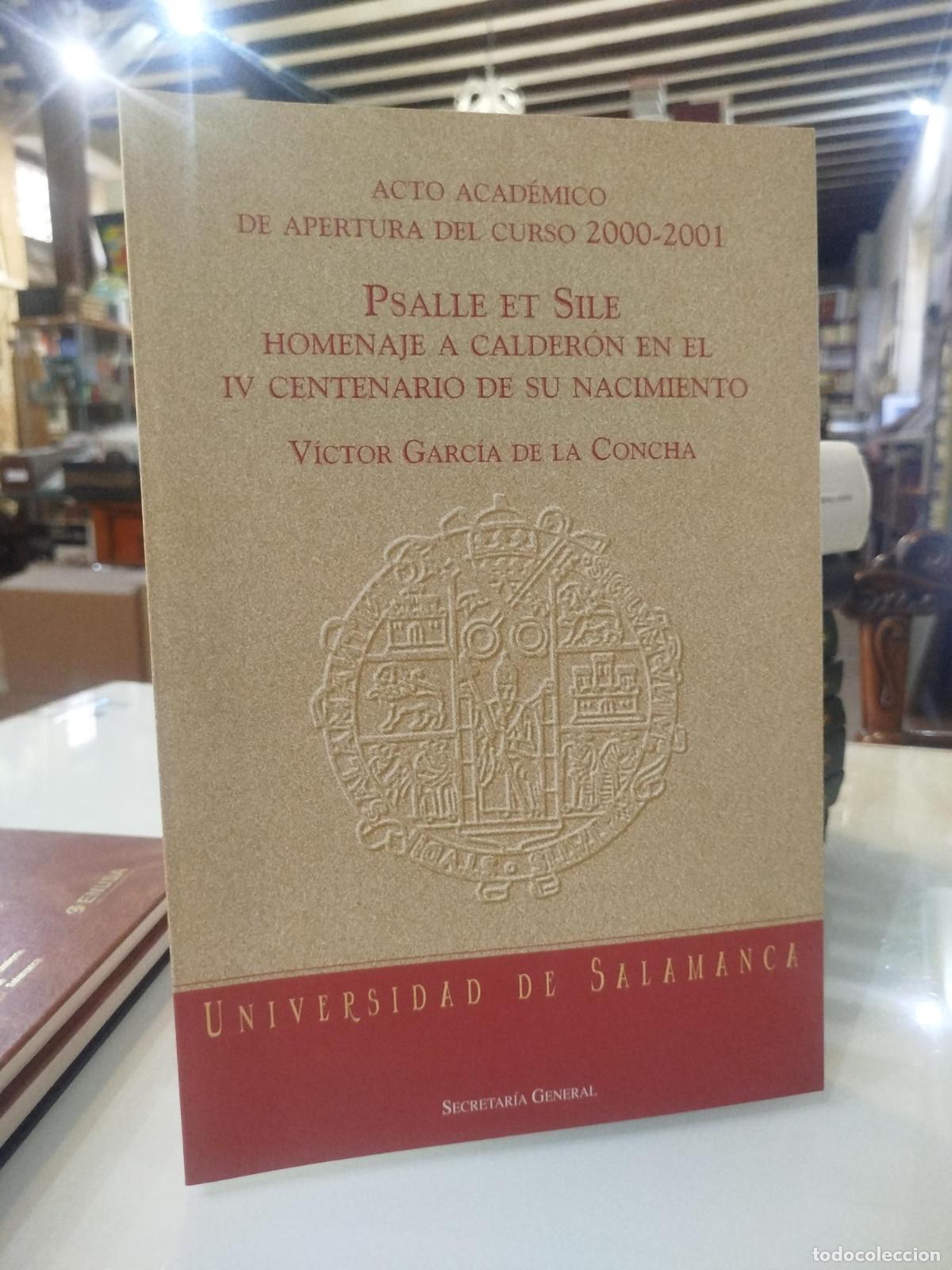 B&uuml;cher: Psalle et Sile. homenaje a Calder&oacute;n en el IV Centenario de su nacimiento. Acto acad&eacute;mico de apertura
