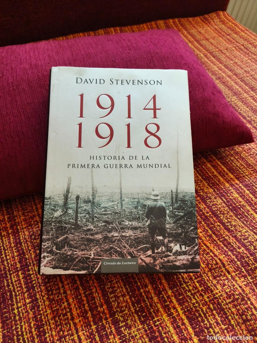 Libros: 1914-1918. HISTORIA DE LA PRIMERA GUERRA MUNDIAL