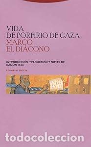 Libros: Vida de Porfirio de Gaza - Marco El Di&aacute;cono