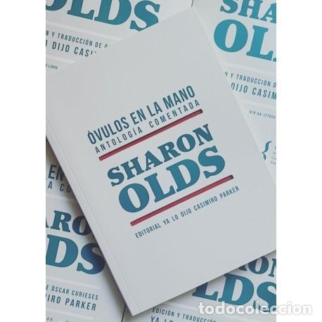 Libri di seconda mano: OLDS, Sharon. - &Oacute;vulos en la mano. Antolog&iacute;a comentada.