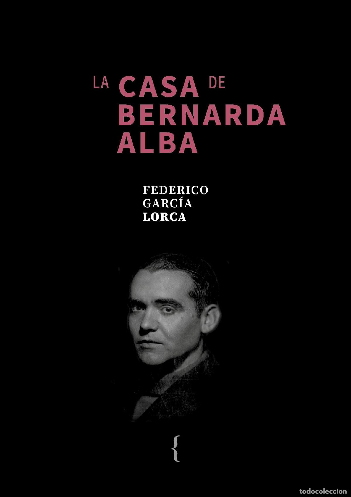B&uuml;cher: GARC&Iacute;A LORCA, Federico. - La casa de Bernarda Alba.
