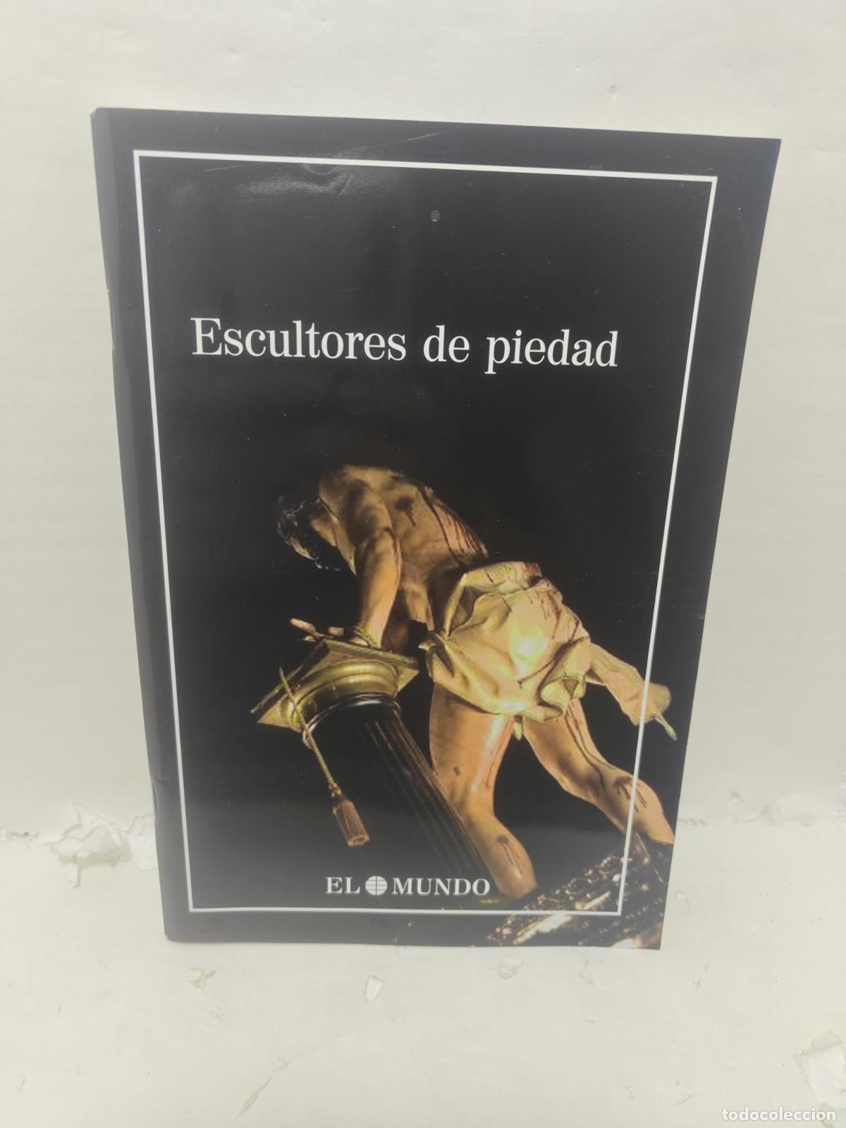 Livros em segunda m&atilde;o: ESCULTORES DE PIEDAD. Gu&iacute;a de imagineros de Valladolid. - Javier Burrieza