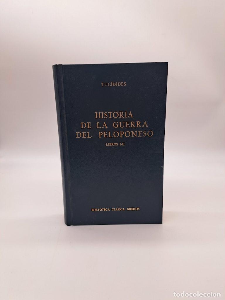 books: TUCIDIDES - Historia de la guerra del peloponesio. Libros I-II.