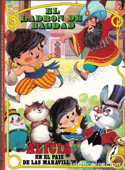 Livres: El ladr&oacute;n de Bagdad / Alicia en el pa&iacute;s de las maravillas- 9788475614830