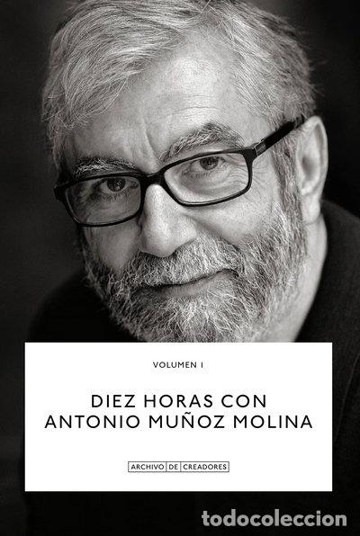 Livros em segunda m&atilde;o: Diez horas con Antonio Mu&ntilde;oz Molina- 9788418934100