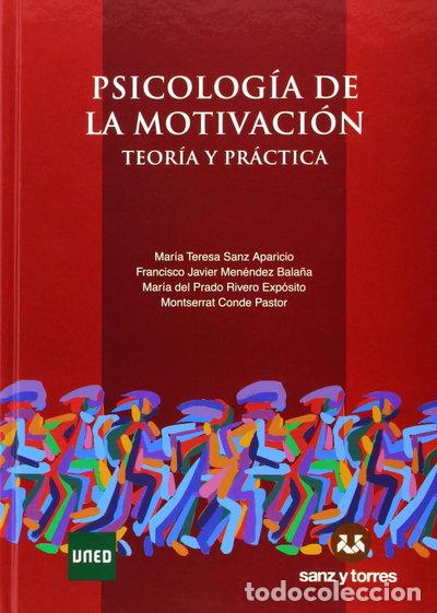 B&uuml;cher: Psicolog&iacute;a de la motivaci&oacute;n: teor&iacute;a y pr&aacute;ctica- 9788415550426
