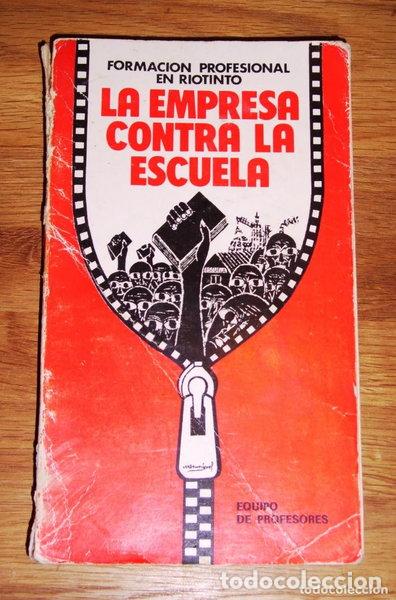Libros: La Empresa contra la escuela- 9788440095527