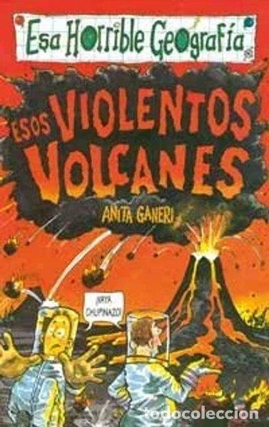 B&uuml;cher: Esos Violentos Volcanes- 9788427221512