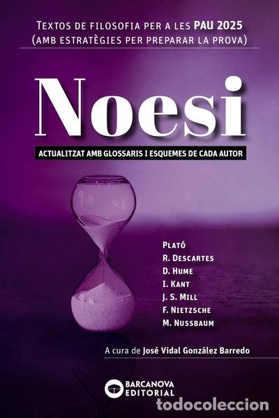 books: Noesi. Textos de filosofia per a les PAU 2025- 9788448962814